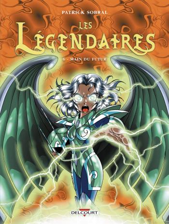 Les Légendaires Tome 6