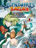 Legendaires saga 08