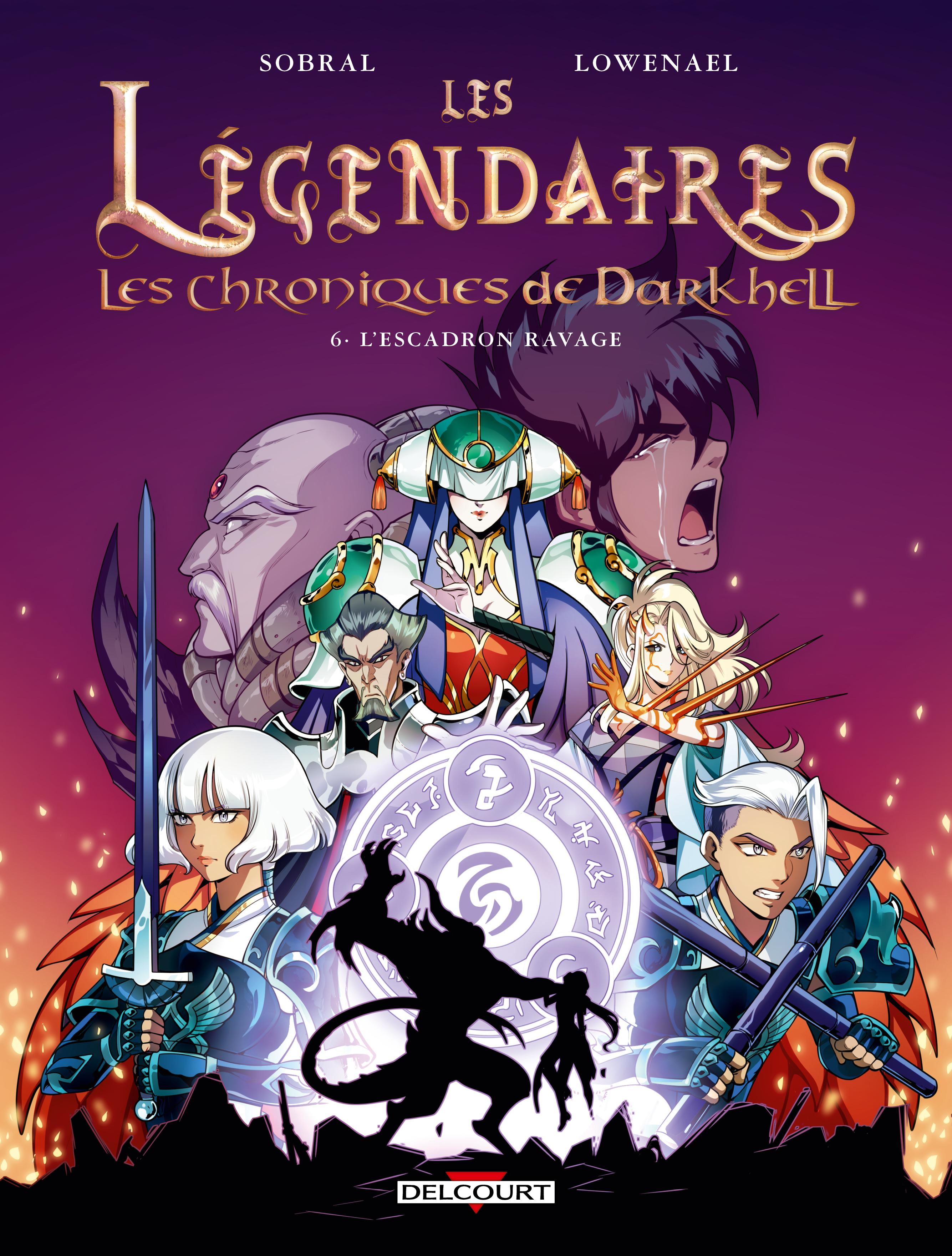 Les Légendaires Chroniques de Darkhell Tome 06