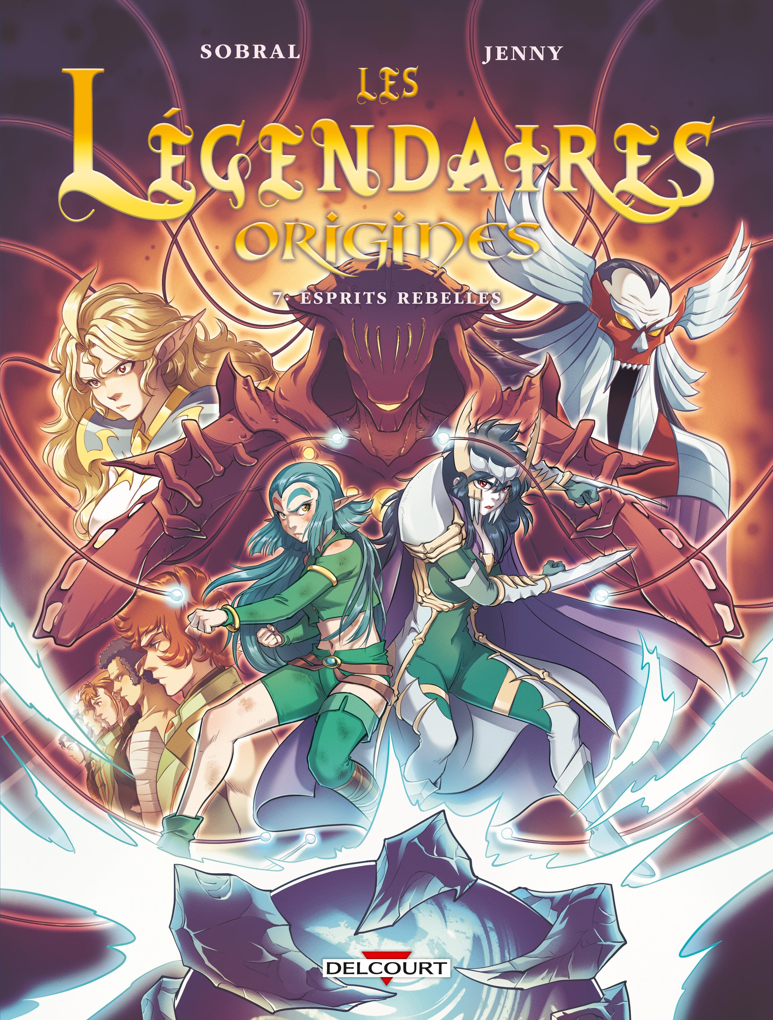 Les Légendaires Origines Tome 7